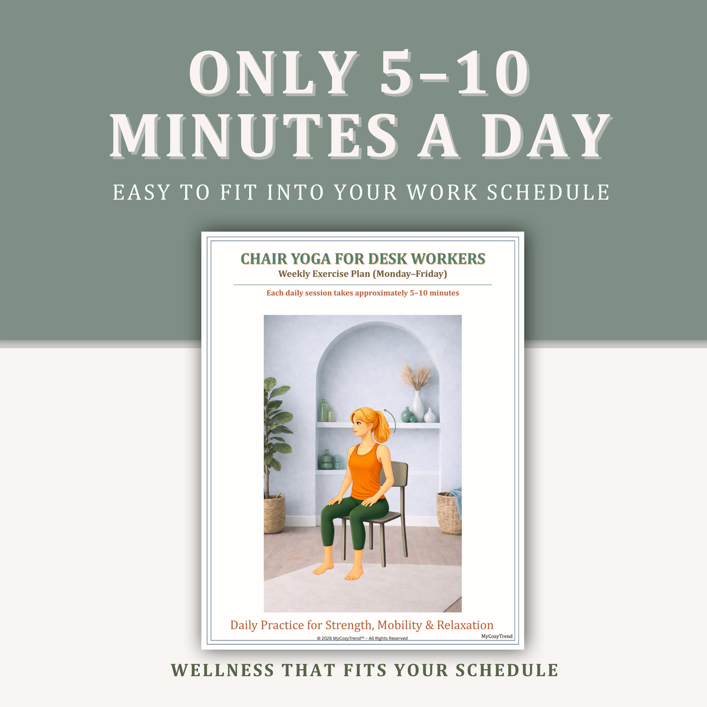 5–10 minute chair yoga routine for desk workers that fits into a busy work schedule, gentle daily wellness exercises at the desk